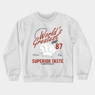 Worlds Greatest Chef Crewneck Sweatshirt